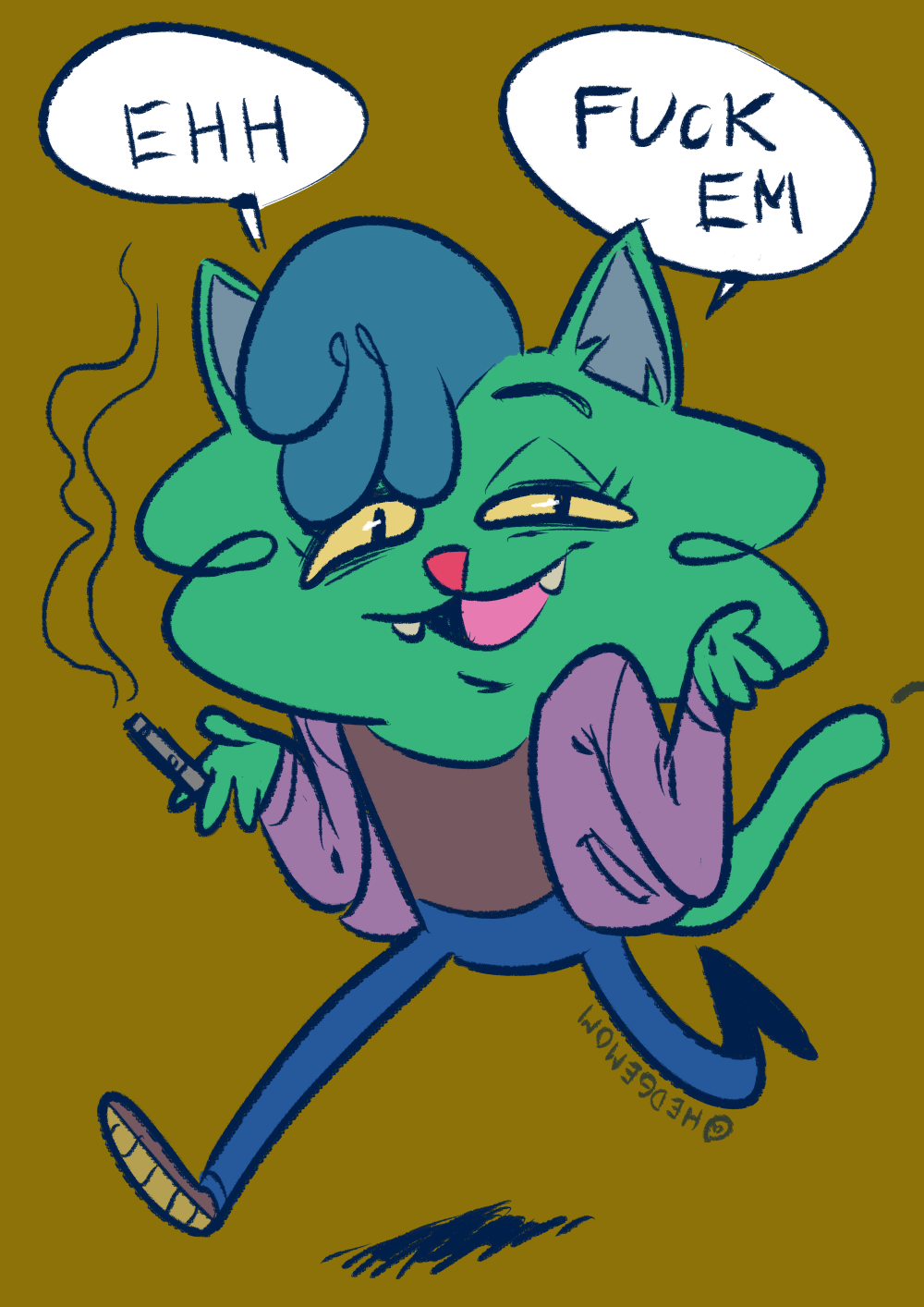 Mallorie's Character, a cat in a hoodie and jeans, walking in from off screen saying 'Ehh, Fuck Em'